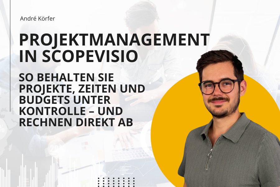 Webinar -Projektmanagement in Scopevisio